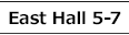 East Hall 5-7